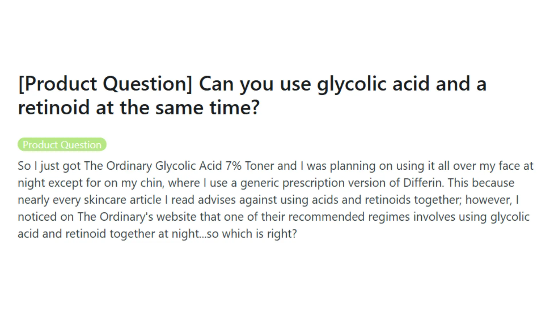 what people has to say about using glycolic acid and retinol together
